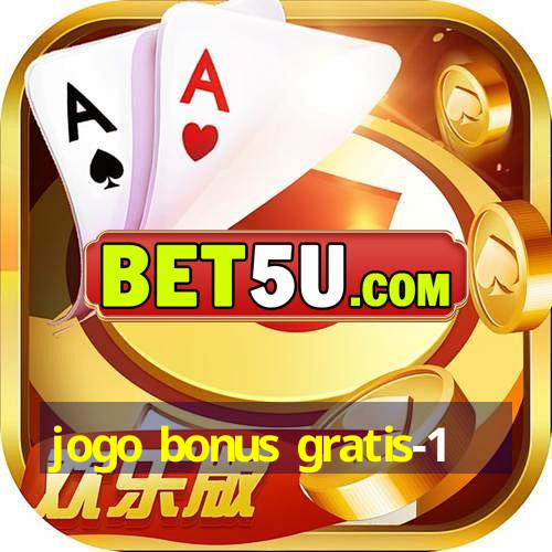 jogo bonus gratis